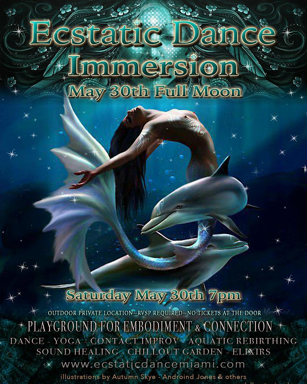 Ecstatic Dance Miami ~ May 30th Full Moon Immersion