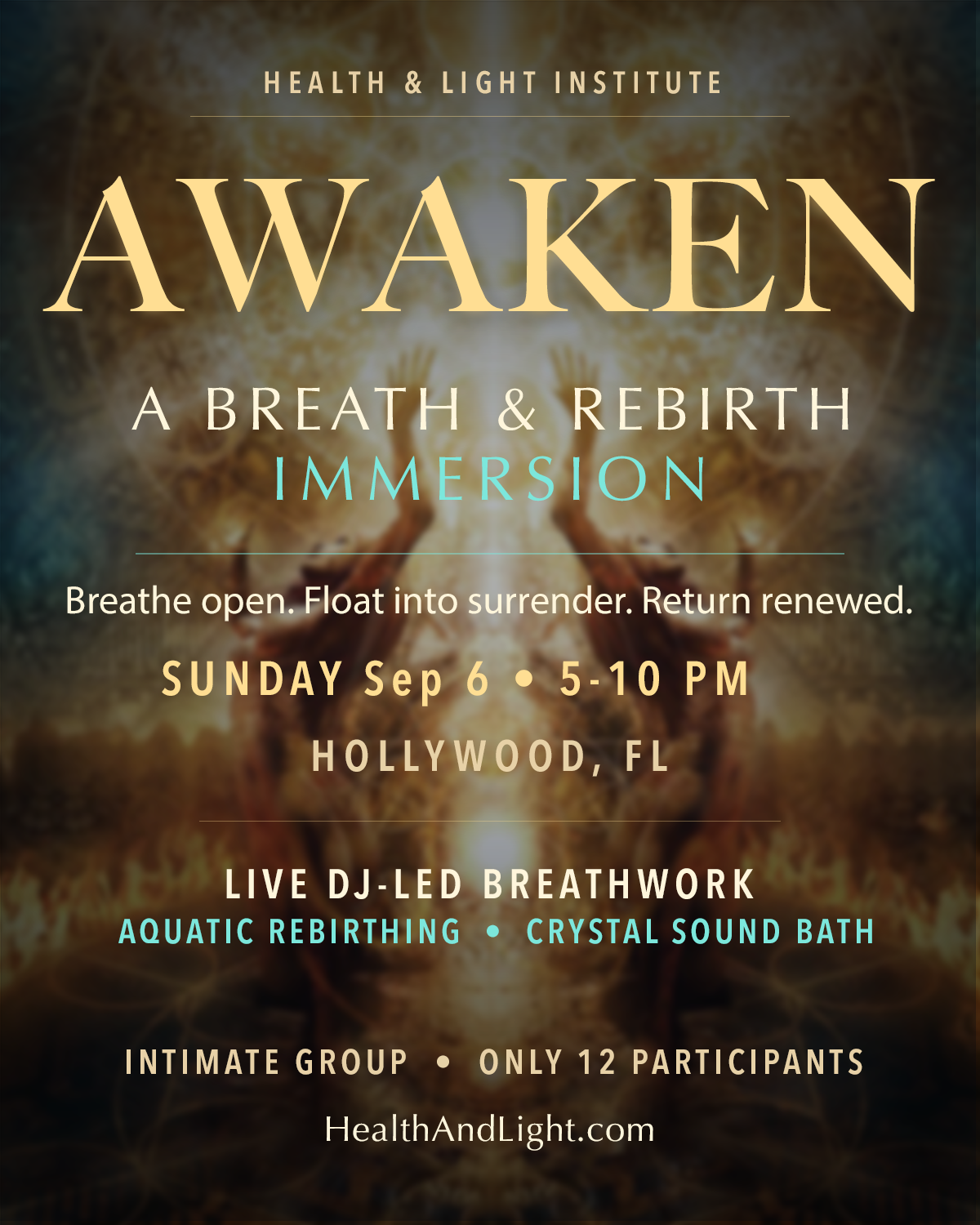 September 6th: Awaken ~ A Breathwork & Rebirthing Immersion